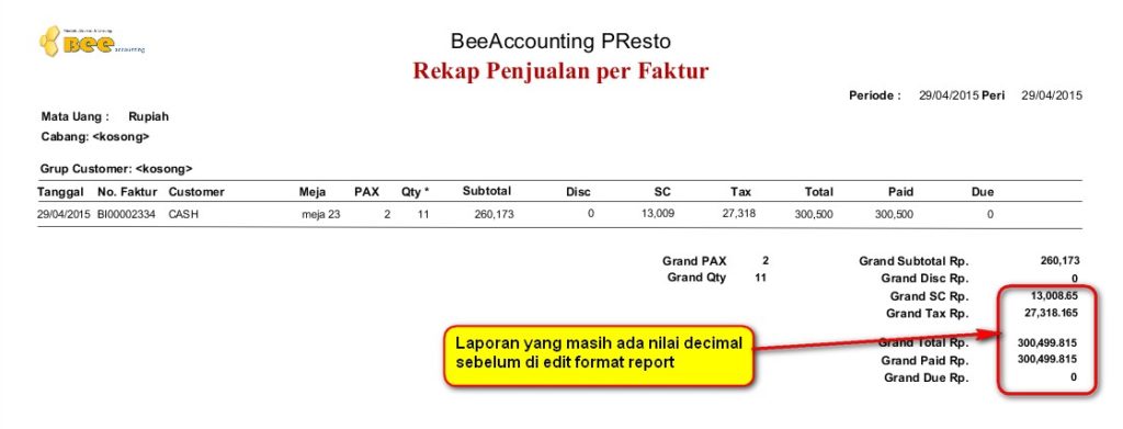 Menghilangkan Angka Desimal pada Invoice (Grafik Report) - Beeaccounting