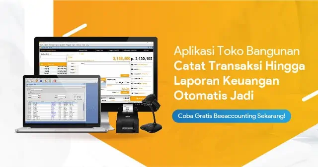 Aplikasi Toko Bangunan Catat Transaksi Hingga Laporan Keuangan Otomatis Jadi