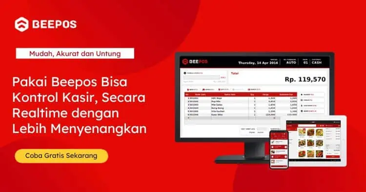 Pakai Beepos Bisa Kontrol Kasir, Secara Realtime Dengan Lebih Menyenangkan