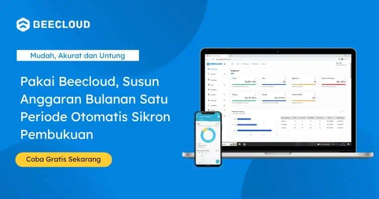 Pakai Beecloud, Susun Anggaran Bulanan Satu Periode Otomatis Sikron Pembukuan