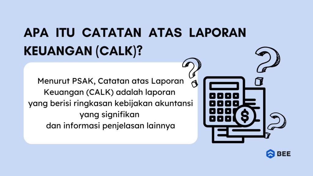 Pengertian Catatan Atas Laporan Keuangan Menurut Psak