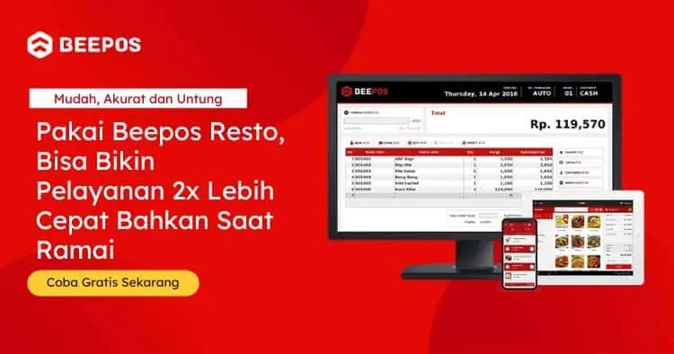 Pakai Beepos Resto Bisa Bikin Pelayanan 2x Lebih Cepat Bahkan Saat Ramai