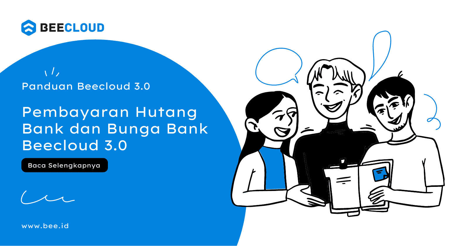 Pembayaran Hutang Bank Dan Bunga Bank Beecloud 3.0 - Bee.id