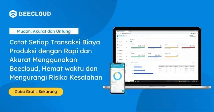 Catat Biaya Produksi Menggunakan Beecloud